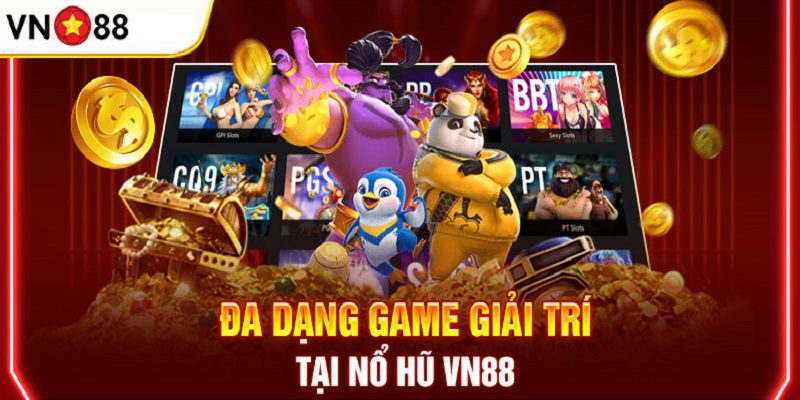 Đa dạng game và chủ đề tại sảnh chơi